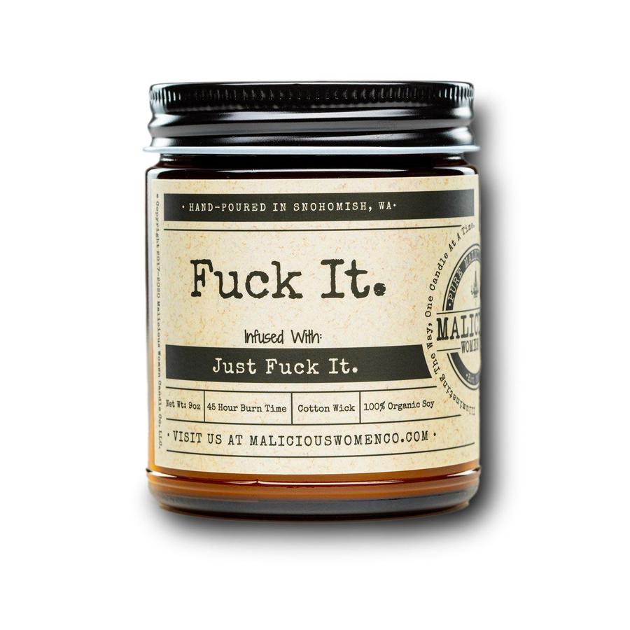 Fuck It Candle