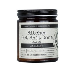 Bitches Get Shit Done Candle