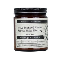 Well Behaved Women Rarely Make History  Candle